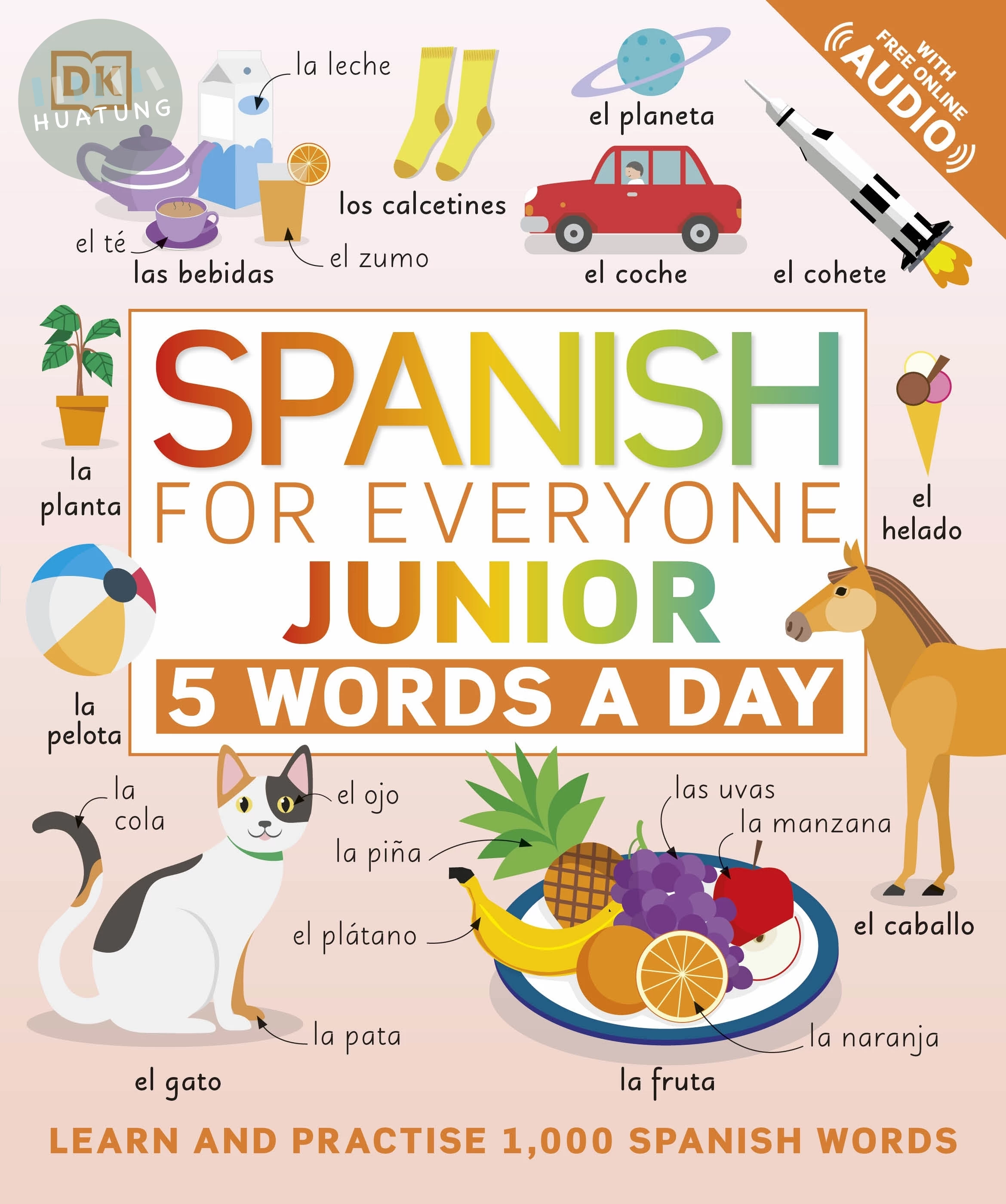 Spanish for Everyone Junior 5 Words a Day (內附音檔網址) (西班牙語) (1版)