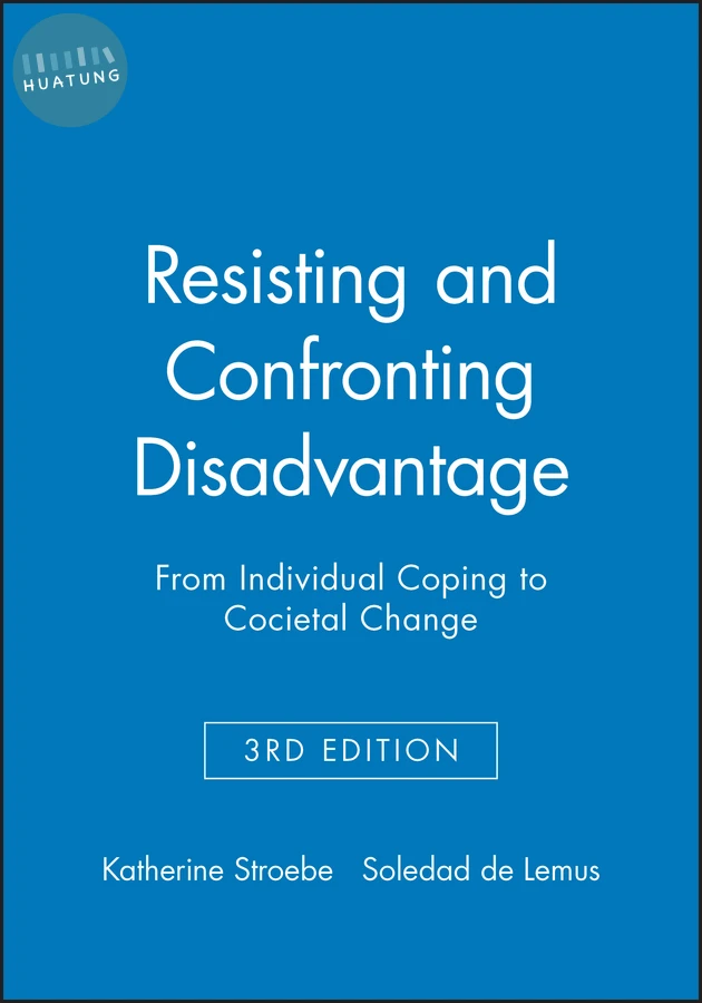 Resisting and Confronting Disadvantage 