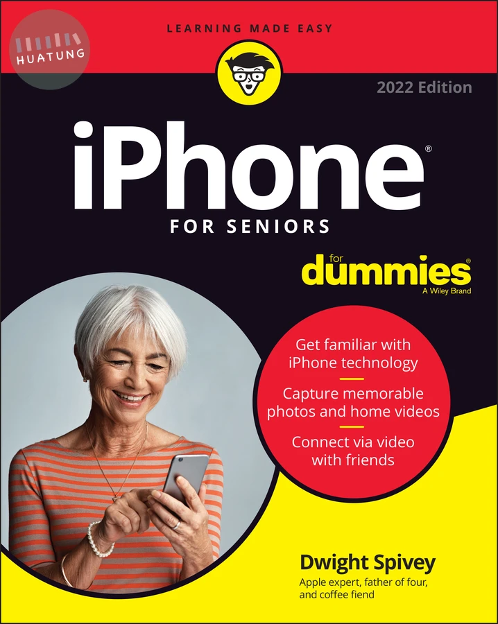 iPhone For Seniors For Dummies 