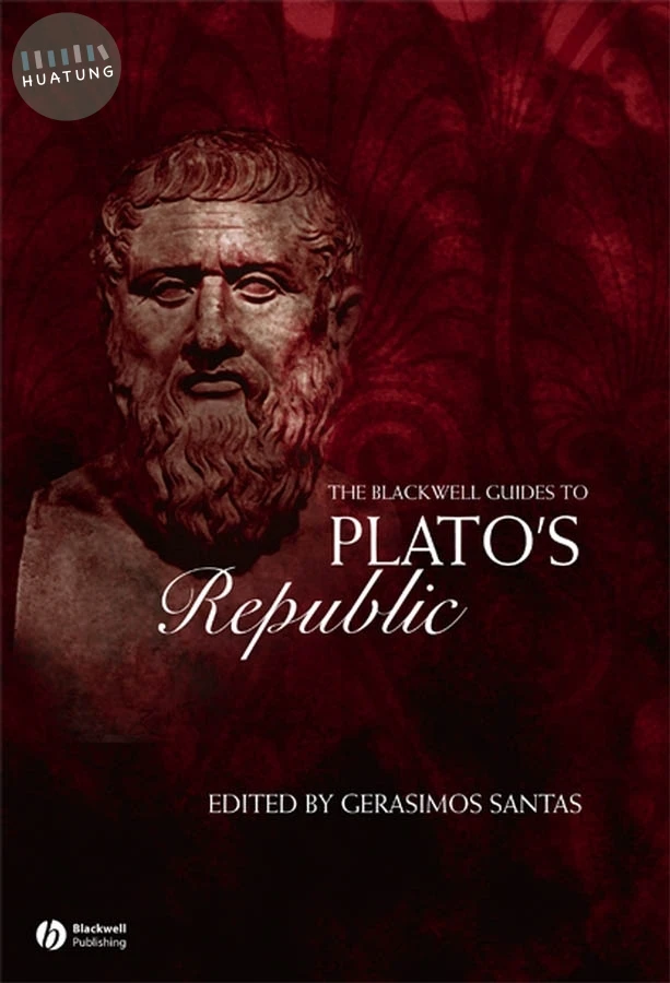 The Blackwell Guide to Plato's Republic 