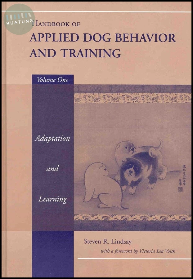 Handbook of Applied Dog Behavior and Training, Adaptation and Learning 
