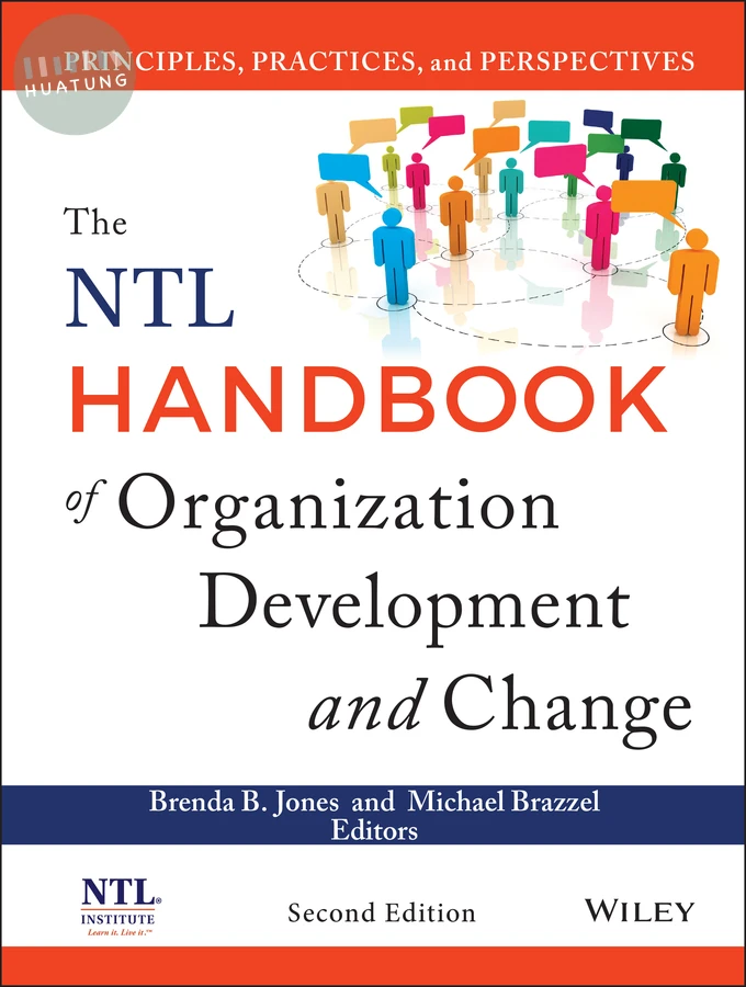 The NTL Handbook of Organization Development and Change 