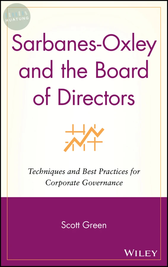 Sarbanes-Oxley and the Board of Directors 