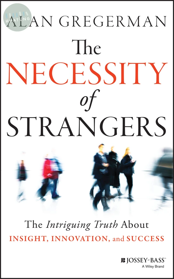 The Necessity of Strangers 