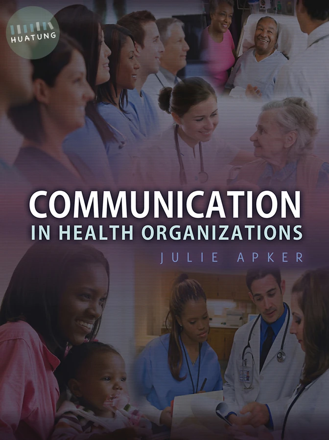 Communication in Health Organizations 