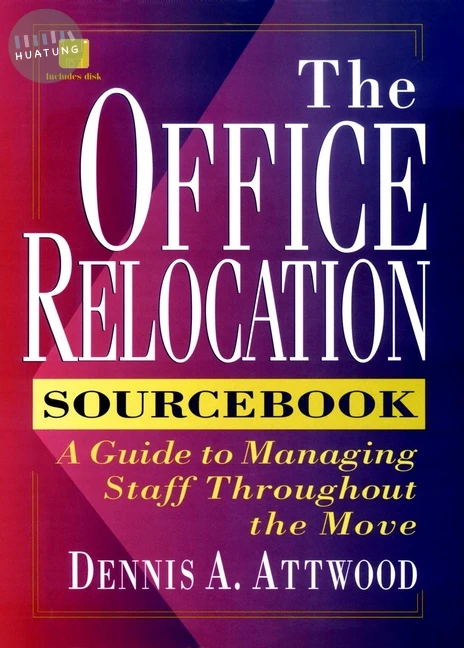 The Office Relocation Sourcebook 
