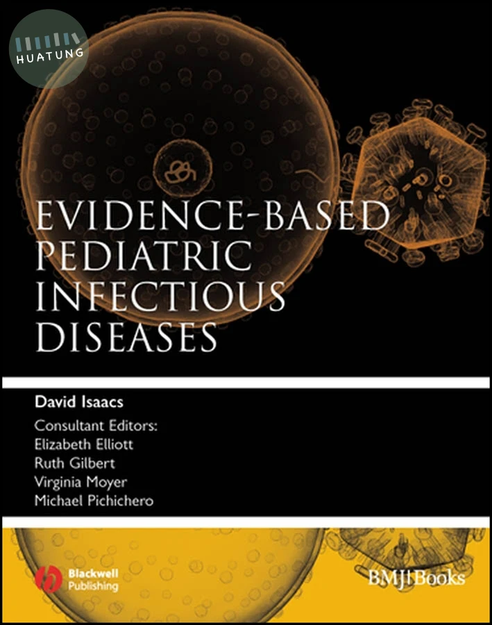 Evidence-Based Pediatric Infectious Diseases 