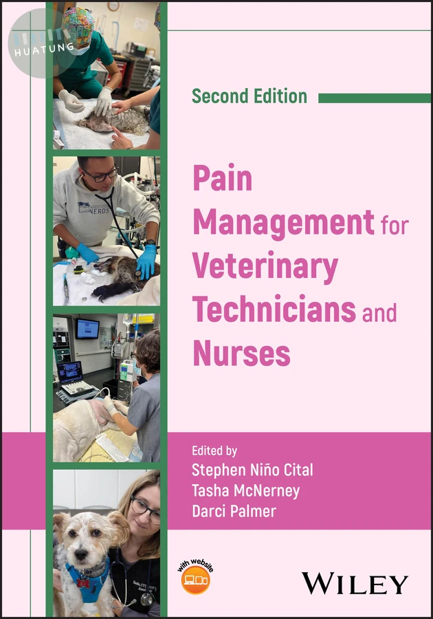 Pain Management for Veterinary Technicians and Nurses 