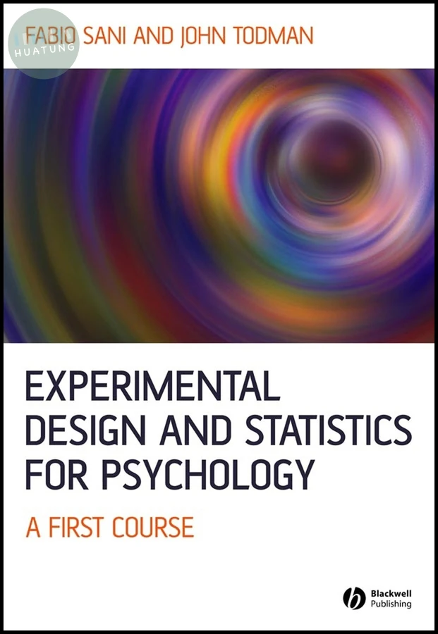 Experimental Design and Statistics for Psychology 