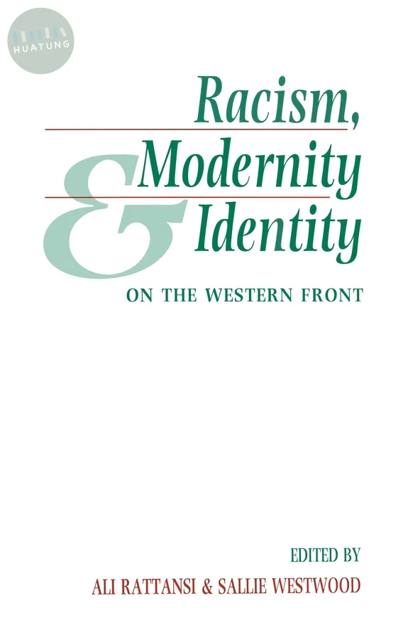 Racism, Modernity and Identity 
