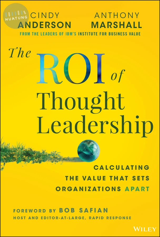 The ROI of Thought Leadership 