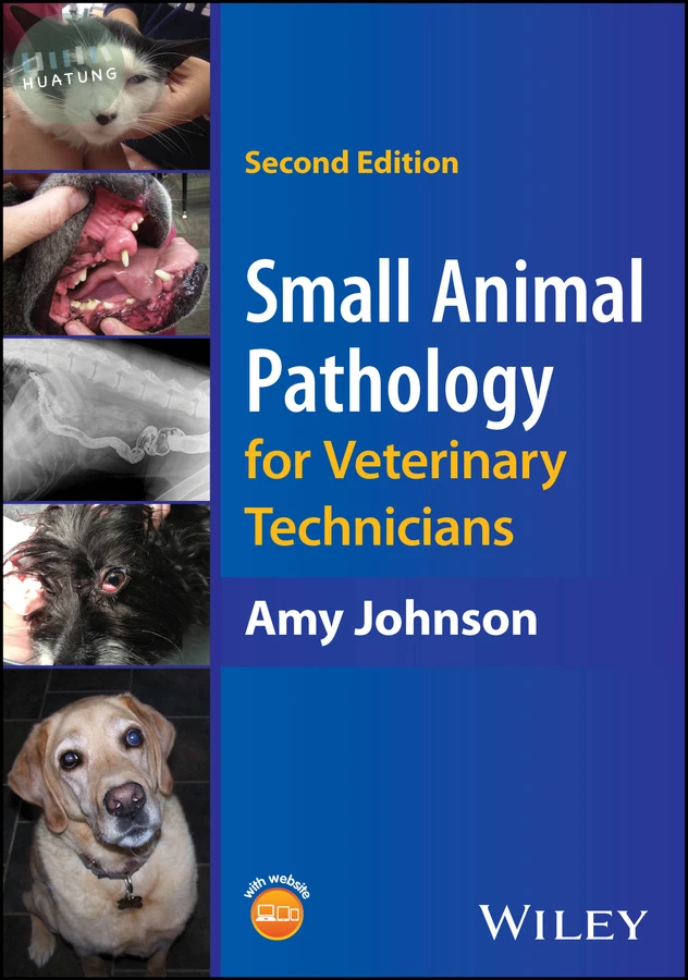Small Animal Pathology for Veterinary Technicians 
