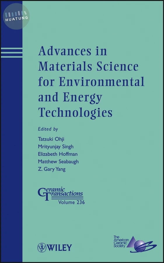 Advances in Materials Science for Environmental and Energy Technologies 