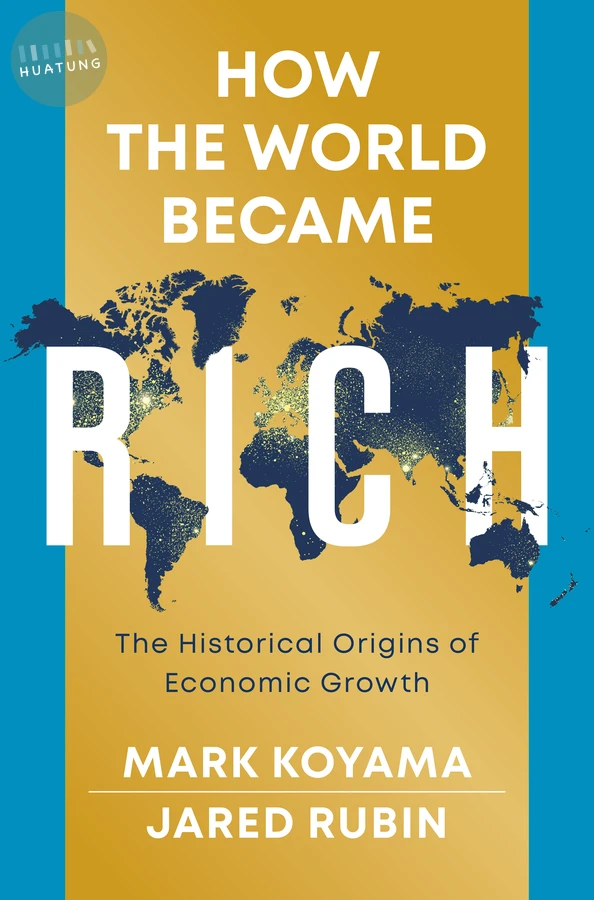 How the World Became Rich 