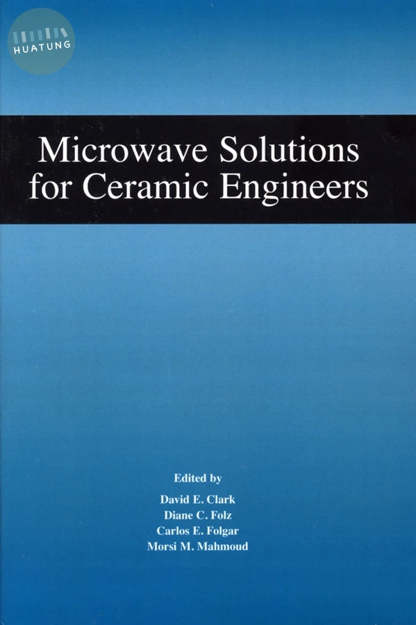 Microwave Solutions for Ceramic Engineers 