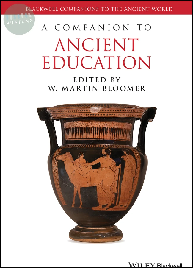 A Companion to Ancient Education 
