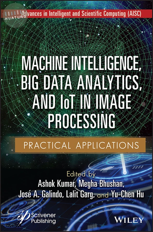 Machine Intelligence, Big Data Analytics, and IoT in Image Processing 