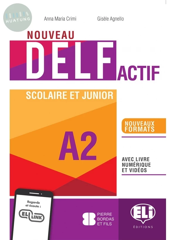 Nouveau Delf actif scolaire et junior A2 (青少年檢定考) 