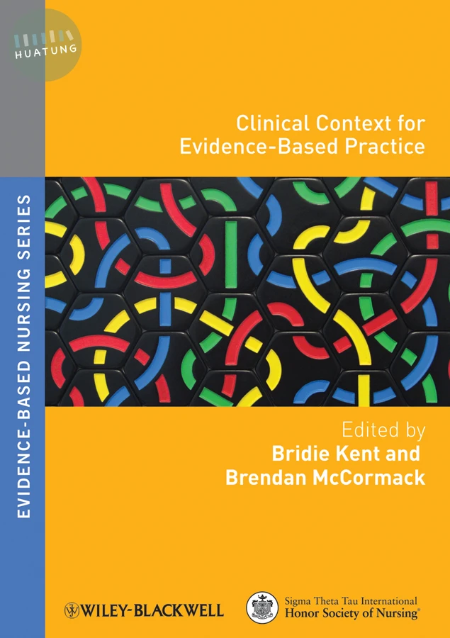 Clinical Context for Evidence-Based Practice 