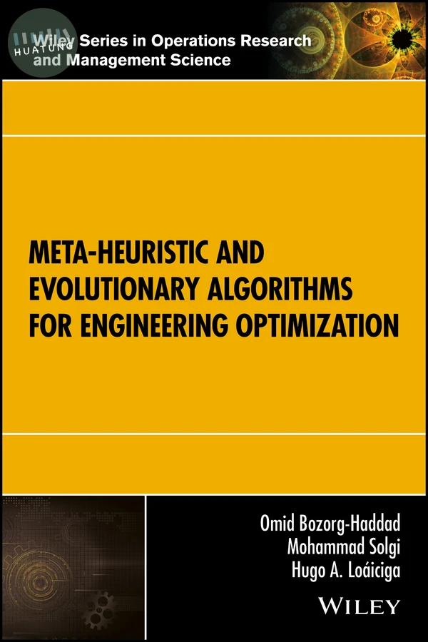 Meta-heuristic and Evolutionary Algorithms for Engineering Optimization 