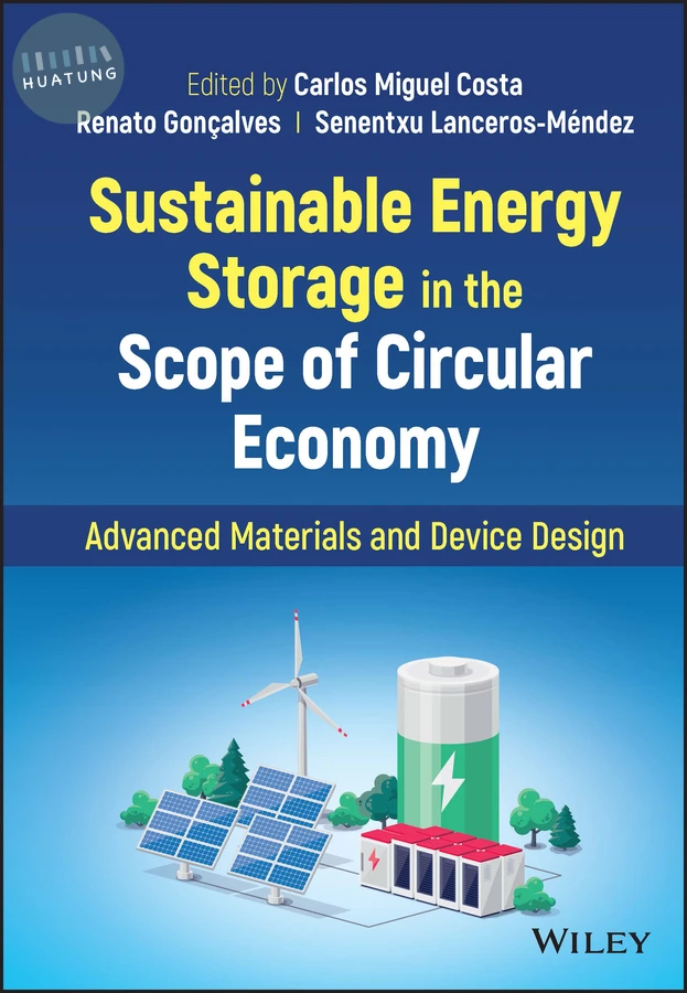 Sustainable Energy Storage in the Scope of Circular Economy 
