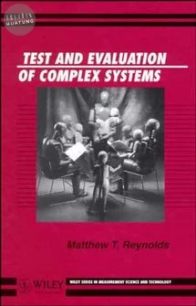 Test and Evaluation of Complex Systems 