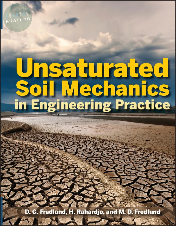 Unsaturated Soil Mechanics in Engineering Practice 