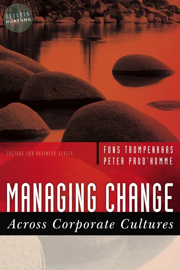 Managing Change Across Corporate Cultures 