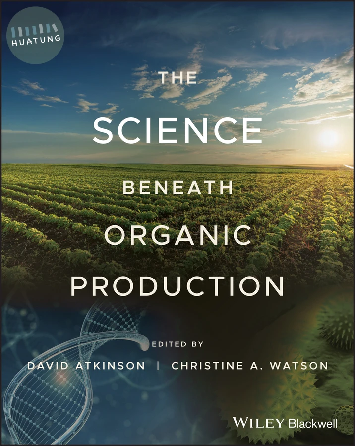 The Science Beneath Organic Production 