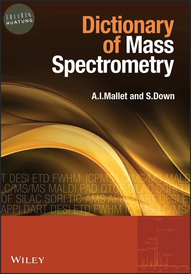 Dictionary of Mass Spectrometry 