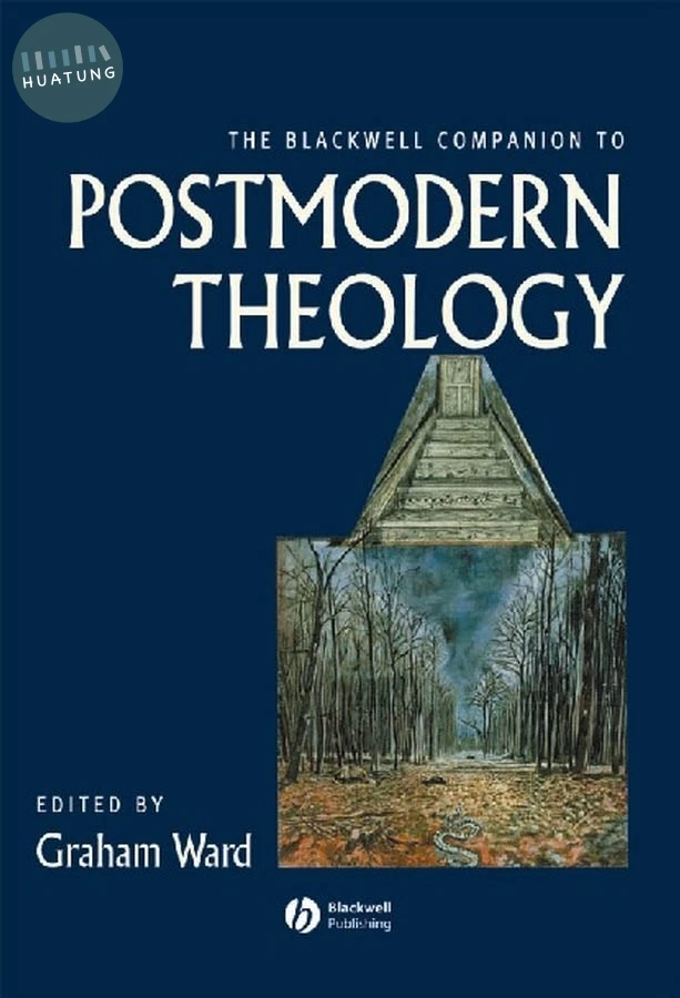 The Blackwell Companion to Postmodern Theology 