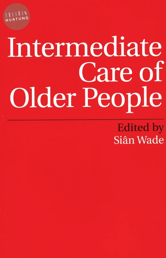 Intermediate Care of Older People 