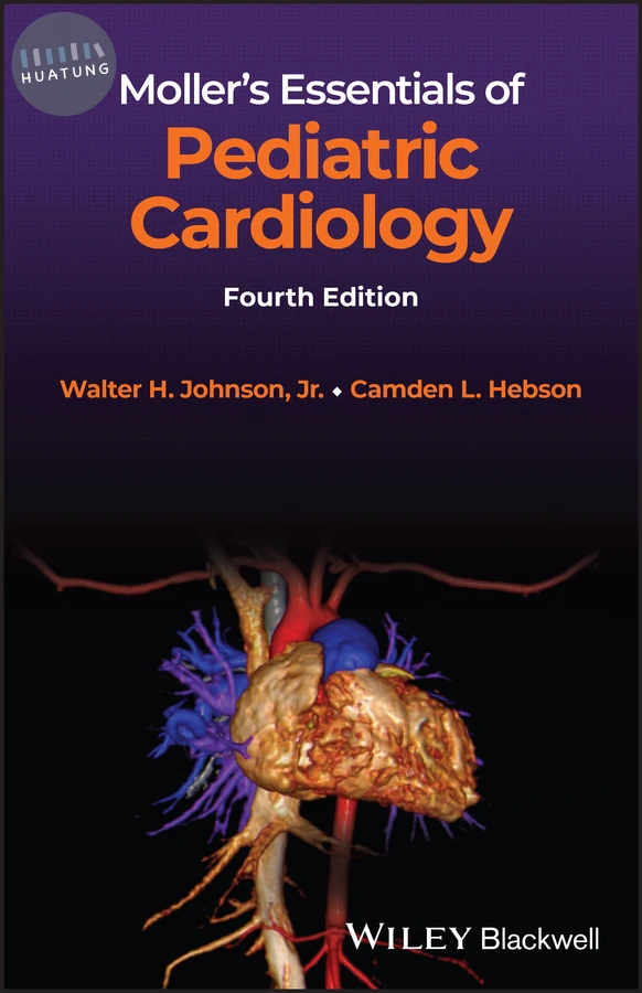 Moller's Essentials of Pediatric Cardiology 