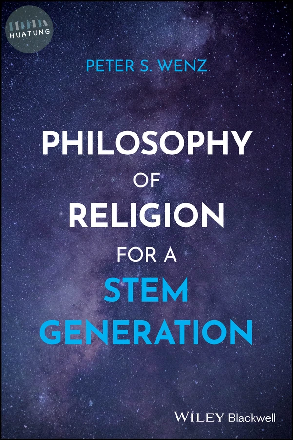 Philosophy of Religion for a STEM Generation 