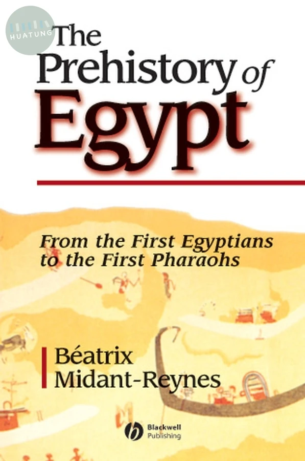 The Prehistory of Egypt 