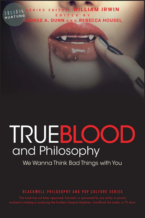 True Blood and Philosophy 