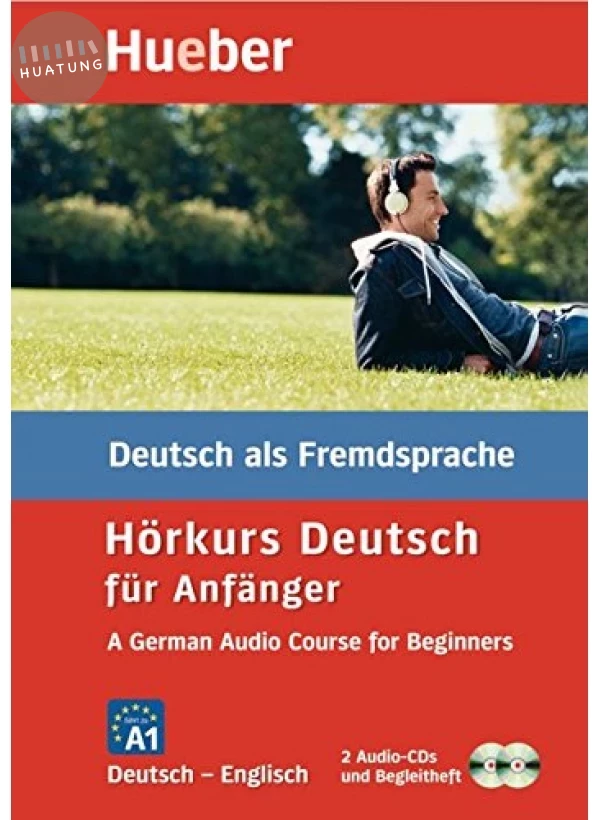 Hörkurs Deutsch für Anfänger, A German Audio Course for Beginners 