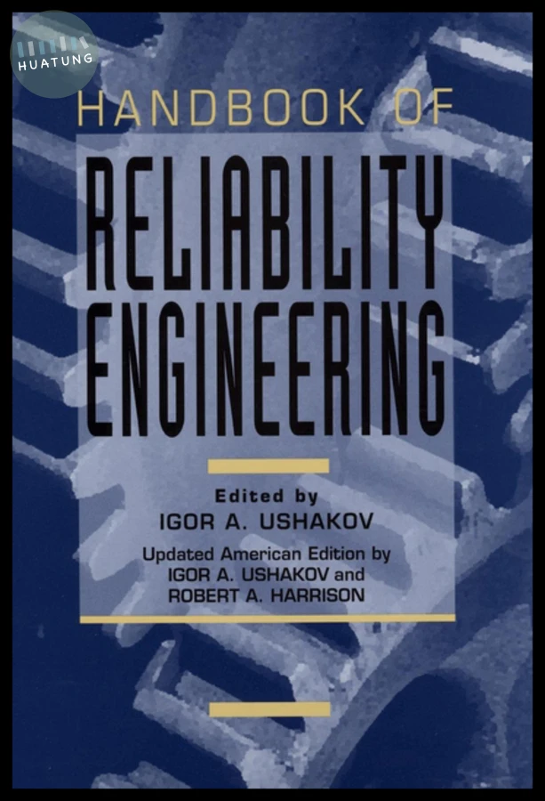 Handbook of Reliability Engineering 