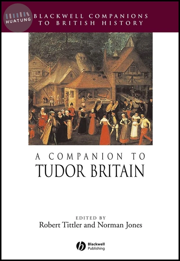 A Companion to Tudor Britain 