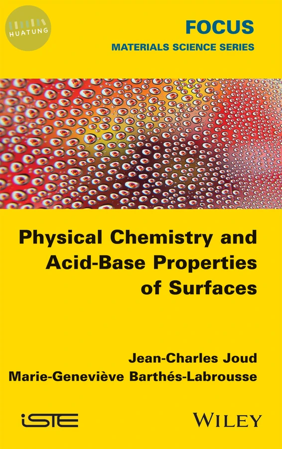 Physical Chemistry and Acid-Base Properties of Surfaces 
