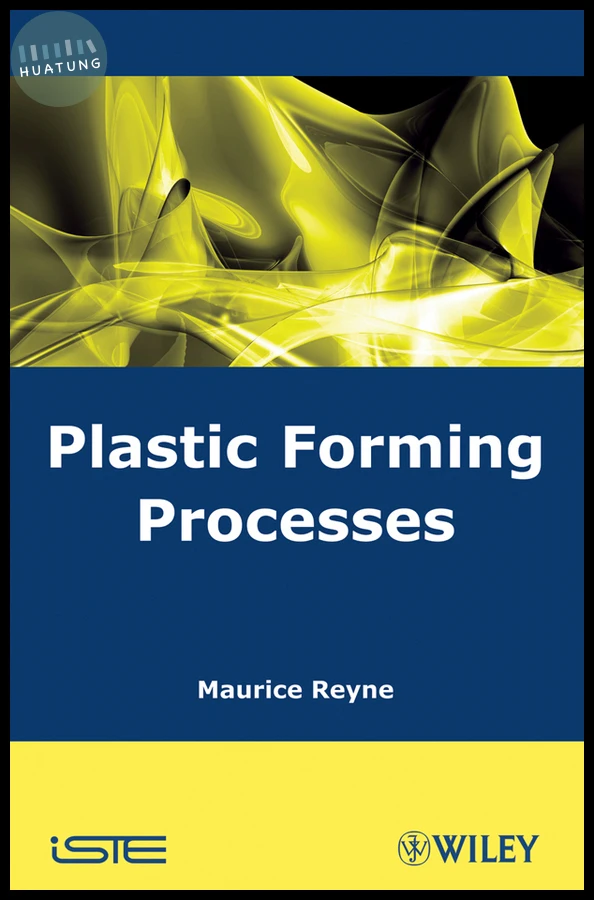Plastic Forming Processes 