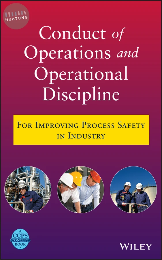 Conduct of Operations and Operational Discipline 