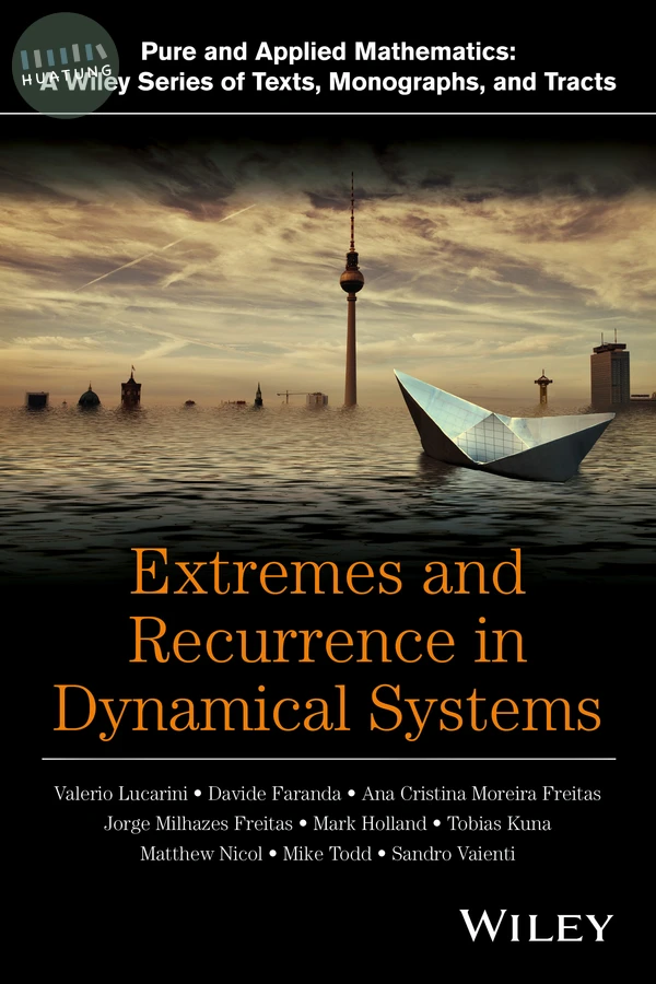 Extremes and Recurrence in Dynamical Systems 
