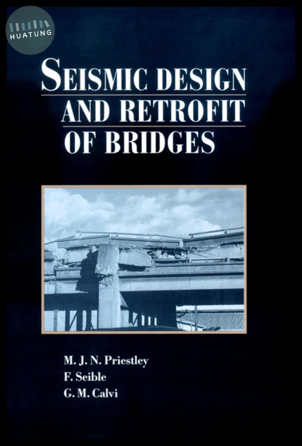Seismic Design and Retrofit of Bridges 