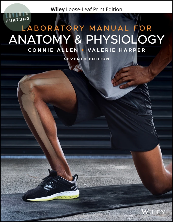 Laboratory Manual for Anatomy and Physiology 