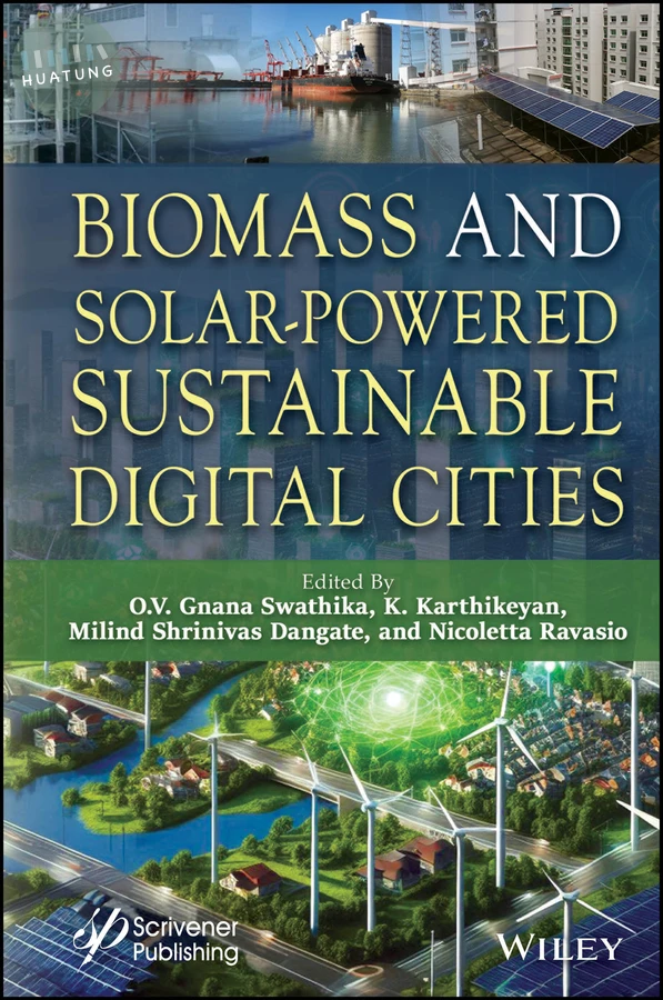 Biomass and Solar-Powered Sustainable Digital Cities 