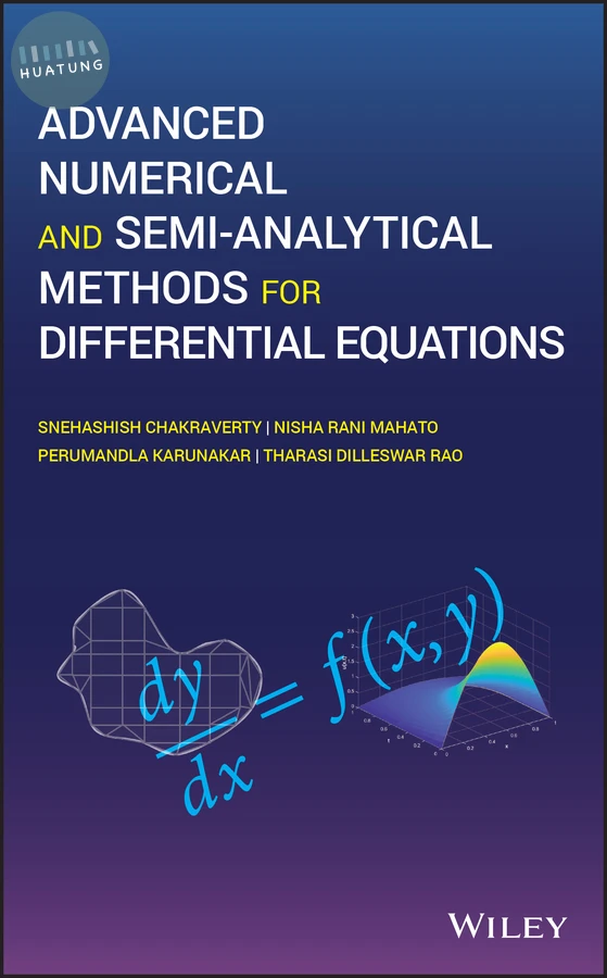 Advanced Numerical and Semi-Analytical Methods for Differential Equations 