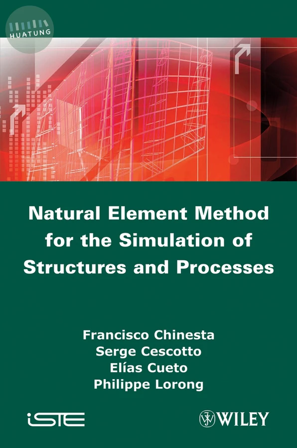 Natural Element Method for the Simulation of Structures and Processes 