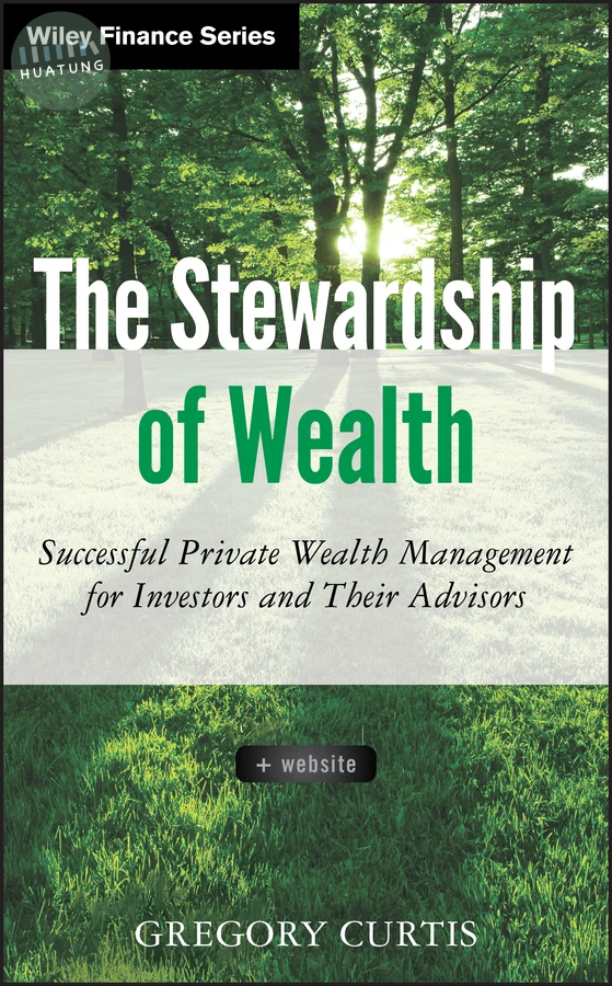 The Stewardship of Wealth, + Website 
