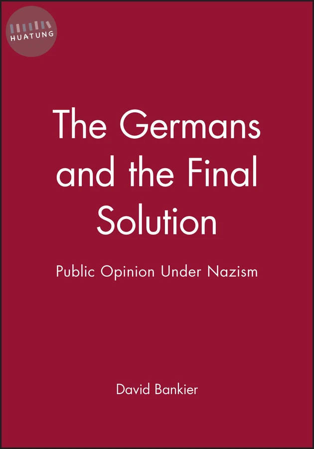 The Germans and the Final Solution 